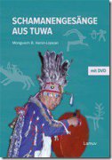 В Германии вышла в свет книга "Алгыши тувинских шаманов" на немецком языке